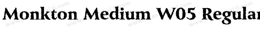 Monkton Medium W05 Regular字体转换